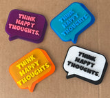 Think Happy Thoughts Magnets