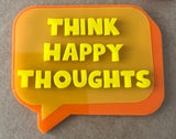 Think Happy Thoughts Magnets