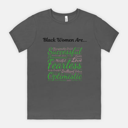 YLI T-shirt: Black Women Are...
