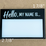 Hello, my name is… badge