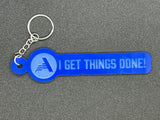 I Get Things Done - Blue Keychain