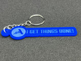I Get Things Done - Blue Keychain